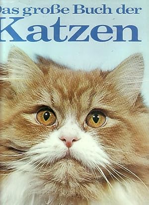 Das große Buch der Katzen.