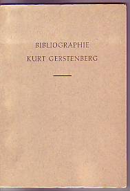 Imagen del vendedor de Bibliographie Kurt Gerstenberg. a la venta por Antiquariat ExLibris Erlach Eberhard Ott