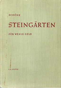 Imagen del vendedor de Schne Steingrten fr wenig Geld. a la venta por Antiquariat ExLibris Erlach Eberhard Ott