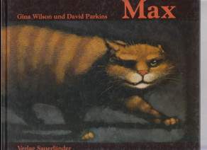 Seller image for Max. Verse von Gina Wilson, Bilder von David Parkins. for sale by Antiquariat ExLibris Erlach Eberhard Ott