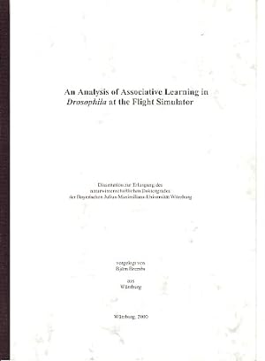 An Analysis of Associative Learning in Drosophila at the Flight Simulator. Dissertation zu Erlang...
