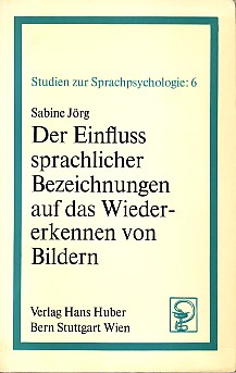 Bild des Verkufers fr Der Einfluss sprachlicher Bezeichnungen auf das Wiedererkennen von Bildern. zum Verkauf von Antiquariat ExLibris Erlach Eberhard Ott