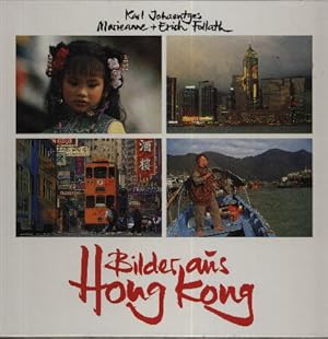 Bild des Verkufers fr Bilder aus Hongkong. zum Verkauf von Antiquariat ExLibris Erlach Eberhard Ott