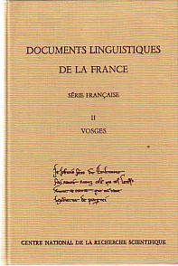 Seller image for Documents Linguistiques de la France (Srie francaise) II: Vosges. Documents, tudes et Rpertoires XX. for sale by Antiquariat ExLibris Erlach Eberhard Ott