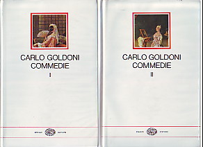 Commedie. I. + II. Volume primo et secondo. A cura di / Nota Introduttiva Elio Vittorini.