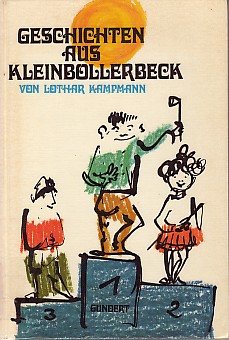 Seller image for Geschichten aus Kleinbollerbeck. for sale by Antiquariat ExLibris Erlach Eberhard Ott