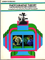 Seller image for Photographic Theory for the Motion Picture Cameraman. Compiled and edited by Russell Campbell. Screen Textbooks. for sale by Antiquariat ExLibris Erlach Eberhard Ott