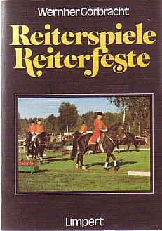 Bild des Verkufers fr Reiterspiele - Reiterfeste. zum Verkauf von Antiquariat ExLibris Erlach Eberhard Ott