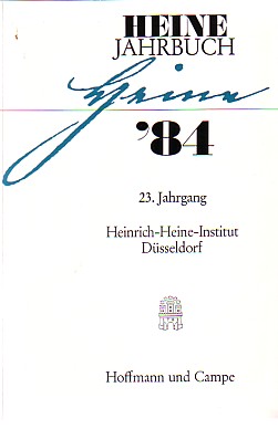 Bild des Verkufers fr Heine-Jahrbuch 1984. 23. Jahrgang. zum Verkauf von Antiquariat ExLibris Erlach Eberhard Ott