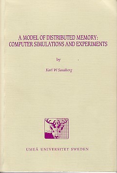 Seller image for A model of distributed memory: Computer simulations and experiments. Doctoral dissertation, Department of Psychology. for sale by Antiquariat ExLibris Erlach Eberhard Ott