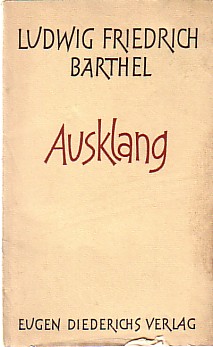 Seller image for Ausklang. Gedichte aus dem Nachla. for sale by Antiquariat ExLibris Erlach Eberhard Ott