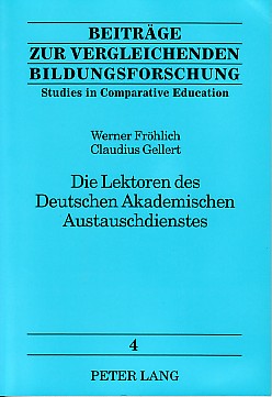 Imagen del vendedor de Die Lektoren des Deutschen Akademischen Austauschdienstes. Erfahrungen im Ausland und nach der Rckkehr. a la venta por Antiquariat ExLibris Erlach Eberhard Ott