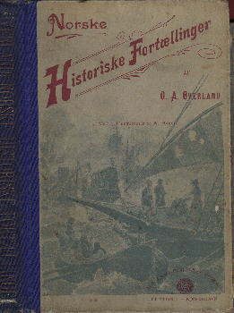 Norske Historiske Fortaellinger.
