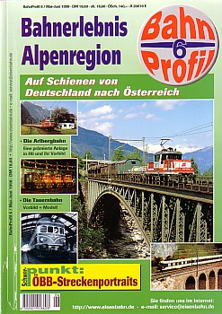 Bahn Profil - BahnProfil 6. Heft Mai-Juni 98. Bahnerlebnis Alpenregion.