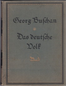 Das deutsche Volk in Sitte und Brauch : Geburt, Liebe, Hochzeit, Familienleben, Tod, Tracht, Wohn...