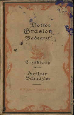 Bild des Verkufers fr Doktor Grsler, Badearzt. Erzhlung. zum Verkauf von Antiquariat ExLibris Erlach Eberhard Ott