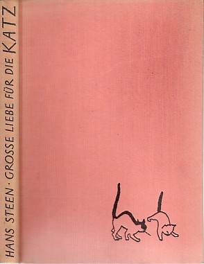 Seller image for Groe Liebe fr die Katz. for sale by Antiquariat ExLibris Erlach Eberhard Ott