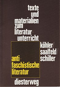 Seller image for Antifaschistische Literatur. 1933-1945. for sale by Antiquariat ExLibris Erlach Eberhard Ott