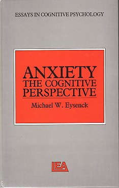 Imagen del vendedor de Anxiety: The Cognitive Perspective. a la venta por Antiquariat ExLibris Erlach Eberhard Ott