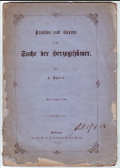 Preußen und Bayern in der Sache der Herzogthümer. von K. Brater. Mitte August 1864.