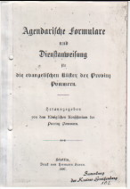 - Fotokopie - Agendarische Formulare und Dienstanweisung für die evangelischen Küster der Provinz...