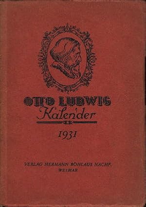 Image du vendeur pour Otto Ludwig Kalender 1931. Jahrbuch des Otto Ludwig-Vereins. mis en vente par Antiquariat ExLibris Erlach Eberhard Ott