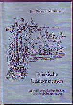 Seller image for Frnkische Glaubenszeugen. Lebensbilder frnkischer Heiliger, Helfer und Glaubenszeugen. Unter besonderer Bercksichtigung des BISTUMS WRZBURG. for sale by Antiquariat ExLibris Erlach Eberhard Ott