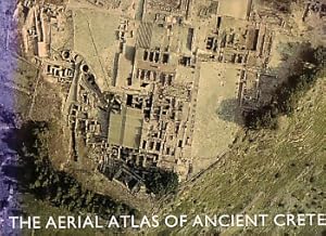 Bild des Verkufers fr The Aerial Atlas of Ancient Crete. zum Verkauf von Antiquariat ExLibris Erlach Eberhard Ott