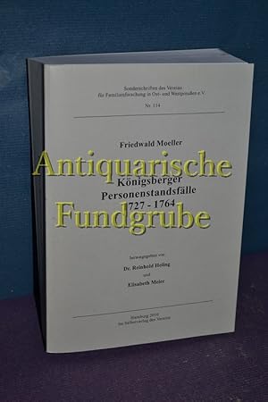 Bild des Verkufers fr Sonderschriften des Vereins fr Familienforschung in Ost- und Westpreuen e. V. Nr. 114 // Knigsberger Personenstandsflle 1727 - 1764. Hrsg. von Reinhold Heling und Elisabeth Meier. [Hrsg.: Verein fr Familienforschung in Ost- und Westpreuen e.V., Sitz Hamburg], Verein fr Familienforschung in Ost- und Westpreuen: Sonderschriften des Vereins fr Familienforschung in Ost- und Westpreuen e.V. , Nr. 114 zum Verkauf von Antiquarische Fundgrube e.U.