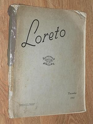 Loreto in which is Incorporated Eucalyptus Blossoms (1886-1924) Magazine of the Loreto Convents i...