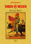 HISTORIA DEL TOREO EN MEXICO