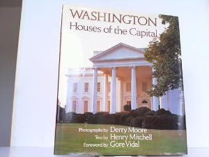 Bild des Verkufers fr Washington. Houses of the Capital. zum Verkauf von Antiquariat Ehbrecht - Preis inkl. MwSt.