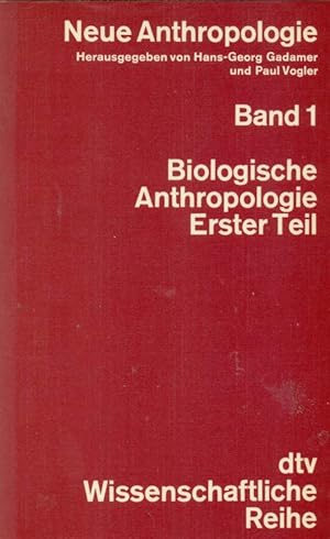 Seller image for Neue Anthropologie. Band 1. Biologische Anthropologie. Erster Teil. for sale by Online-Buchversand  Die Eule