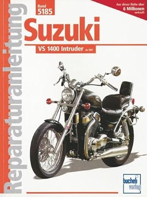 Seller image for Suzuki VS 1400 Intruder ab '87 for sale by AHA-BUCH GmbH