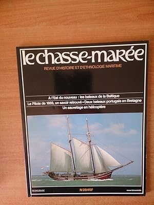 Imagen del vendedor de CHASSE-MAREE revue d'histoire et d' ethnologie maritime n 28 : a l'est du nouveau : les bateaux de la Baltique, le pilote de 1869 un savoir retrouv, deux bateaux portugais en Bretagne, un sauvetage en hlicoptre a la venta por KEMOLA