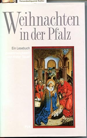 Bild des Verkufers fr Weihnachten in der Pfalz: Eine Lesebuch zum Verkauf von Versandantiquariat Bernd Keler