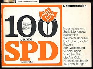 100 Jahre SPD Karlsruhe: Dokumentation