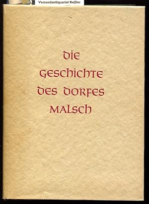 Die Geschichte des Dorfes Malsch