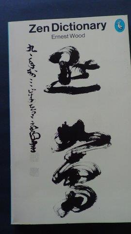 Seller image for Zen Dictionary for sale by GAMANDER ANTIQUARIAT