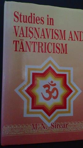 Studies in Vaisnavism and Tantricism.