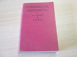 Imagen del vendedor de Commercial Arithmetic a la venta por Goldstone Rare Books