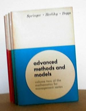 Mathematics for Management Series Volume II Advanced Methods and Models