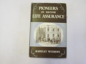 Image du vendeur pour Pioneers of British life assurance mis en vente par Goldstone Rare Books