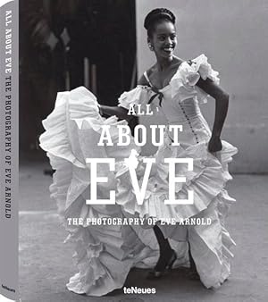 Eve Arnold, All About Eve