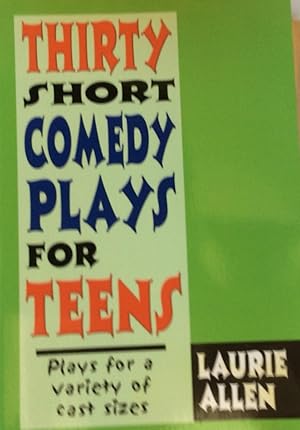 Bild des Verkufers fr Thirty Short Comedy Plays for Teens zum Verkauf von Artful Dodger Books