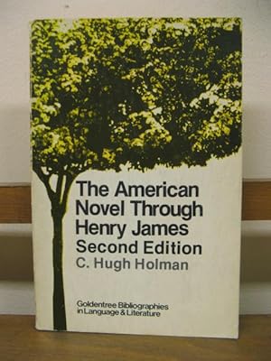 Bild des Verkufers fr The American Novel Through Henry James zum Verkauf von PsychoBabel & Skoob Books