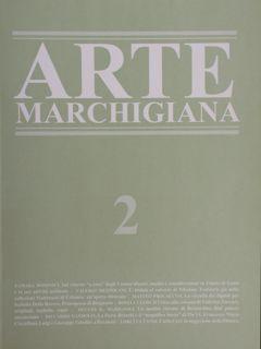 Seller image for Arte Marchigiana 2 / 2015. Rivista di ricerca storico artistica / Journal of art-historical research. for sale by EDITORIALE UMBRA SAS