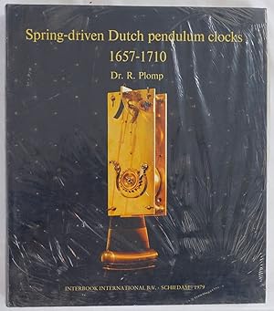 Bild des Verkufers fr Spring-driven Dutch pendulum clocks 1657-1710. Schiedam 1979. 4to. 251 Seiten. Mit ca. 800 Abbildungen. Orig.-Leinenband mit Schutzumschlag. Orig.-Verschweit. zum Verkauf von Antiquariat Schmidt & Gnther