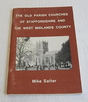 The Old Parish Churches of Staffordshire and the West Midlands County