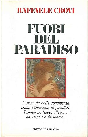 Bild des Verkufers fr Fuori del paradiso zum Verkauf von Studio Bibliografico Orfeo (ALAI - ILAB)